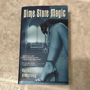 Dime Store Magic by Kelley Armstrong - Blue Cover